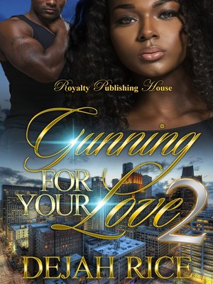 cover image of Gunning For Your Love 2